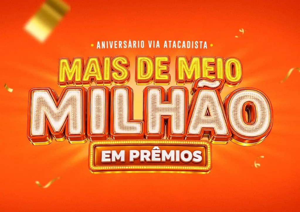 Via Atacadista distribui prêmios em campanha de aniversário nas 23 lojas da rede